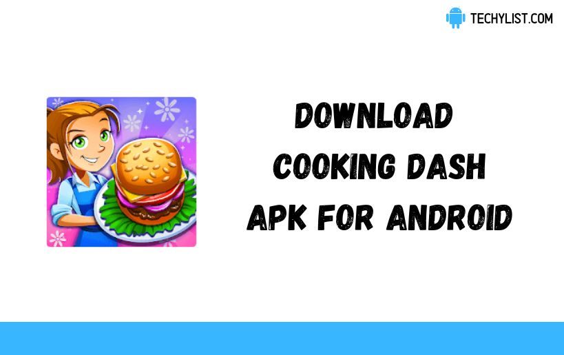 Cooking Dash APK v2.25.4